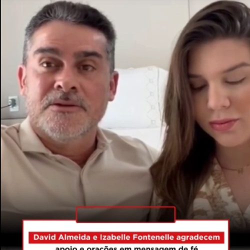Prefeito David Almeida (Avante), ao lado da primeira-dama Izabelle Fontenelle faz vídeo agradecendo